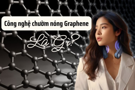 Công nghệ chườm nóng Graphene là gì? Giải pháp nhiệt trong máy massage