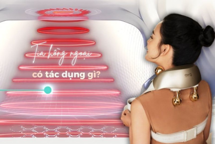Tia hồng ngoại có tác dụng gì? Ứng dụng của tia hồng ngoại trong Máy Massage