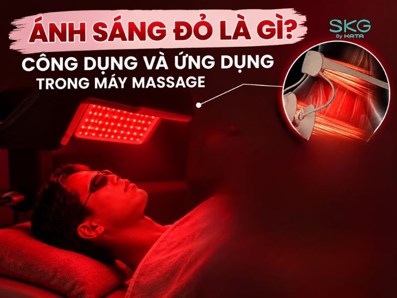 Ánh sáng đỏ là gì? Công dụng và ứng dụng trong máy massage